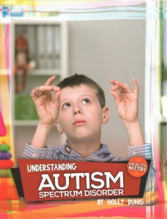 Understanding autism spectrum disorder  Cover Image