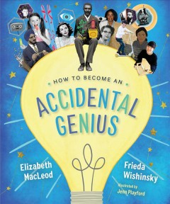 How to become an accidental genius  Cover Image