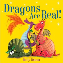 Dragons are real!  Cover Image