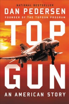 Topgun : an American story  Cover Image