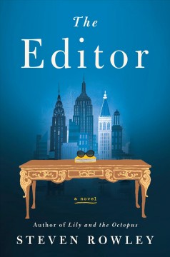 The editor : a novel  Cover Image