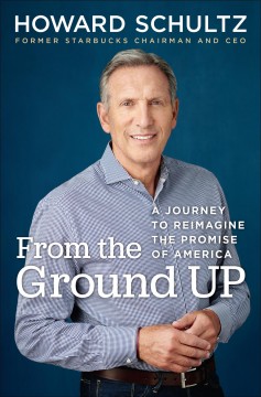 From the ground up : a journey to reimagine the promise of America  Cover Image