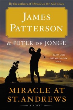 Miracle at St. Andrews : a novel  Cover Image