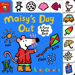 Maisy's day out : a first words book  Cover Image