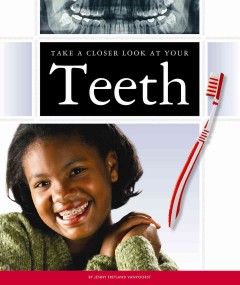 Take a closer look at your teeth  Cover Image