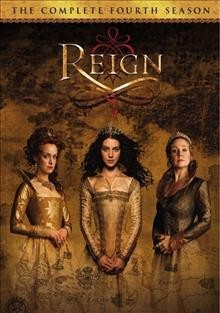 Reign. The 4th and final season Cover Image