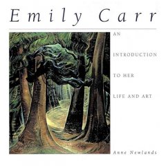 Emily Carr : an introduction to her life and art  Cover Image