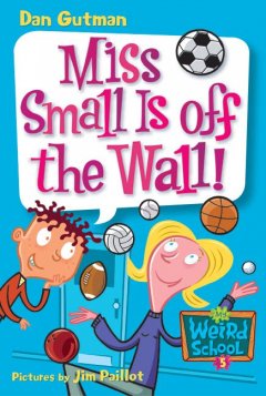 Miss Small is off the wall!  Cover Image