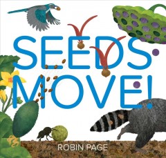 Seeds move!  Cover Image