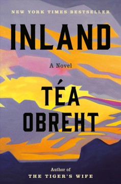 Inland : a novel  Cover Image
