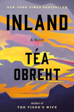 Inland : a novel  Cover Image