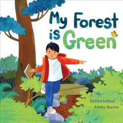 My forest is green  Cover Image