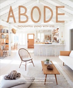 Abode : thoughtful living with less  Cover Image