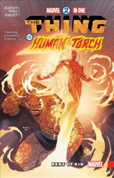 Marvel 2 in one. Next of kin The Thing and the Human Torch  Cover Image