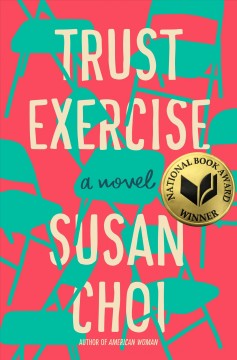 Trust exercise : a novel  Cover Image