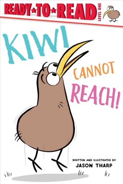 Kiwi cannot reach!  Cover Image