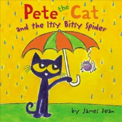 Pete the Cat and the itsy bitsy spider  Cover Image