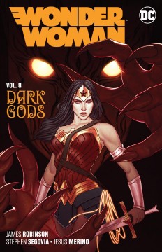Wonder Woman. Volume 8, Dark Gods Cover Image