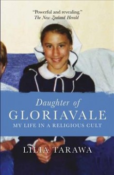 Daughter of Gloriavale : my life in a religious cult  Cover Image