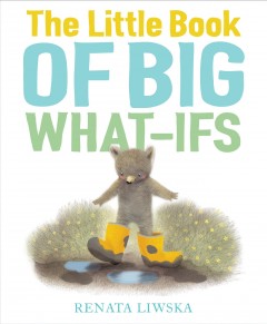 The little book of big what-ifs  Cover Image