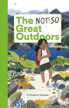 The not-so great outdoors  Cover Image