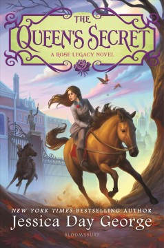 The queen's secret : a rose legacy novel  Cover Image