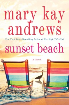 Sunset beach : a novel  Cover Image