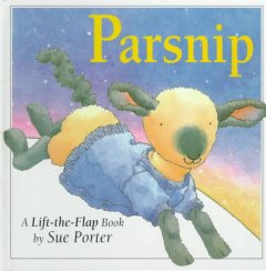 Parsnip : a lift-the-flap book  Cover Image