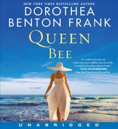 Queen bee a novel  Cover Image