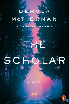 The scholar : a novel  Cover Image