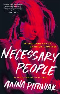 Necessary people : a novel  Cover Image