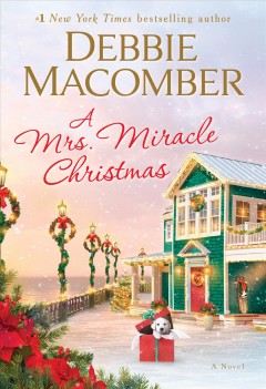 A Mrs. Miracle Christmas : a novel  Cover Image