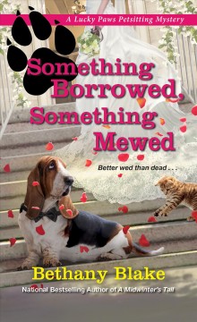 Something borrowed, something mewed  Cover Image