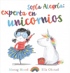 Sofía Alegría: experta en unicornios  Cover Image