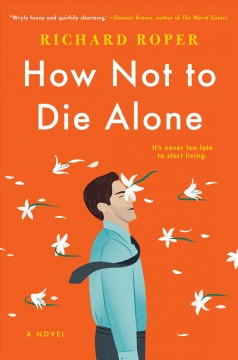 How not to die alone  Cover Image