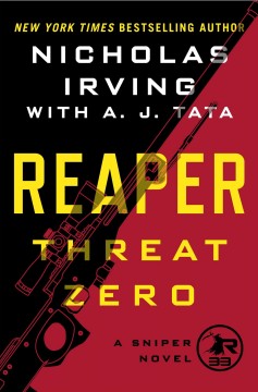 Reaper : threat zero : a sniper novel  Cover Image