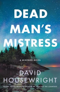 Dead man's mistress : a McKenzie novel  Cover Image