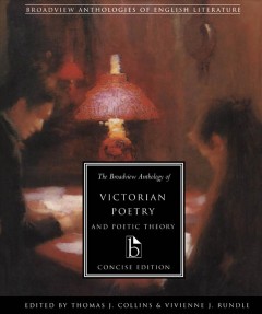 The Broadview anthology of Victorian poetry and poetic theory  Cover Image