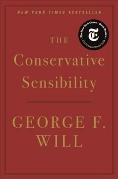 The conservative sensibility  Cover Image