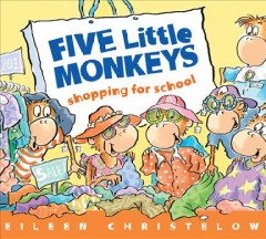Five little monkeys shopping for school  Cover Image