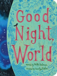 Good night, world  Cover Image