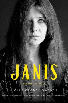 Janis : her life and music  Cover Image