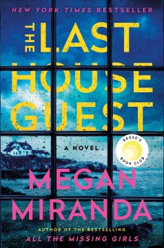 The last house guest : a novel  Cover Image
