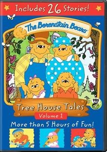 The Berenstain Bears. Tree house tales. Volume 1 Cover Image