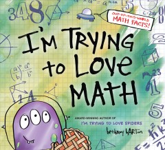 I'm trying to love math  Cover Image