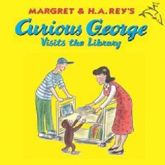 Margret & H.A. Rey's Curious George visits the library  Cover Image