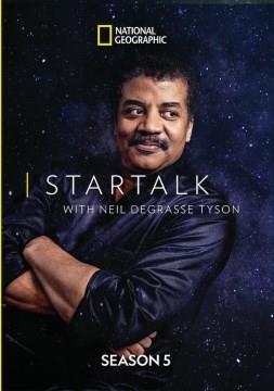 StarTalk with Neil deGrasse Tyson. Season 5 Cover Image