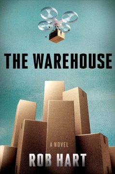 The warehouse : a novel  Cover Image