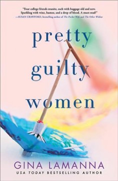 Pretty guilty women : a novel  Cover Image