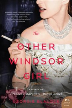 The other Windsor Girl : a novel of Princess Margaret, royal rebel  Cover Image